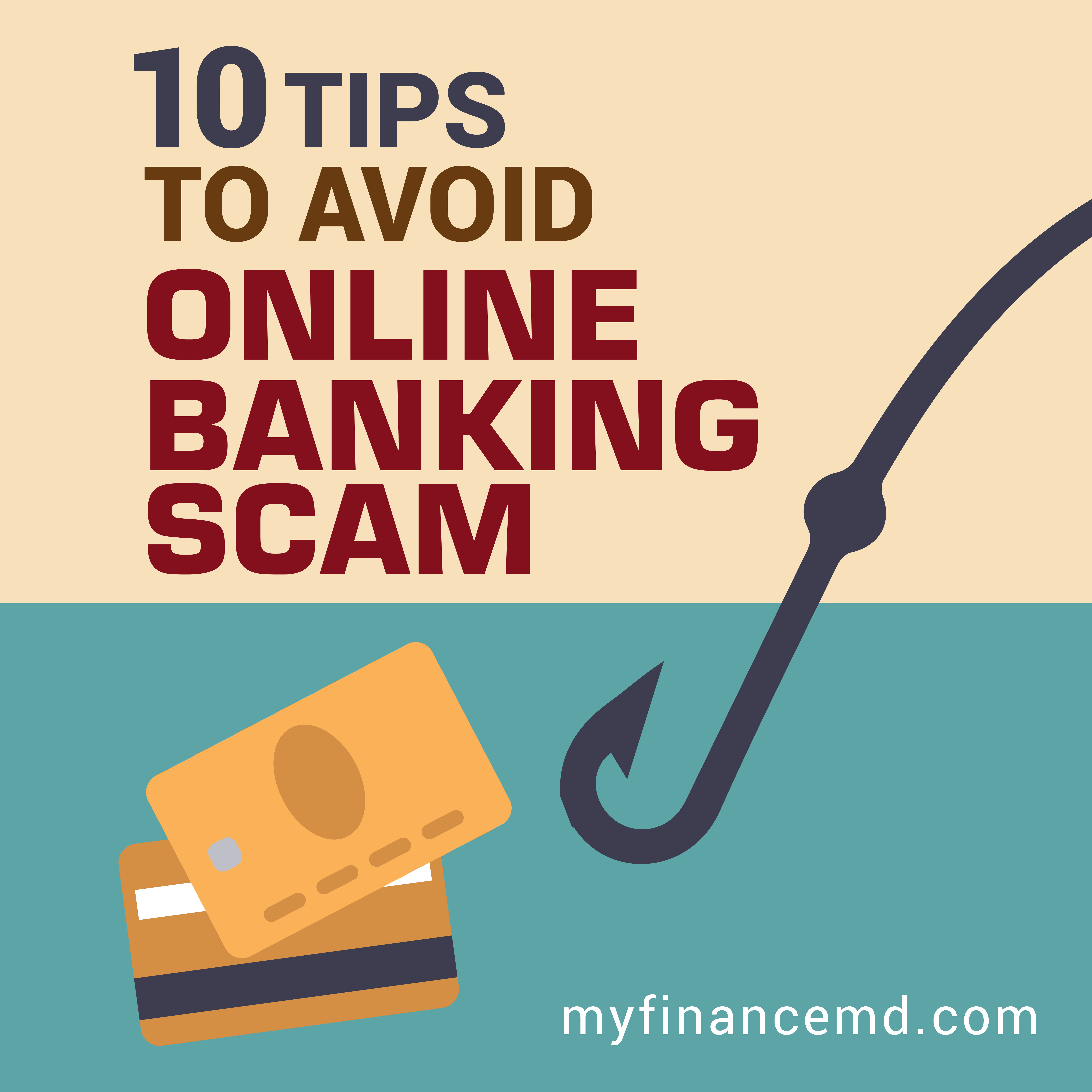 10 Tips To Avoid Online Banking Scam My Finance Md 3441